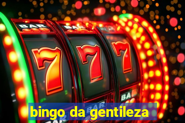 bingo da gentileza